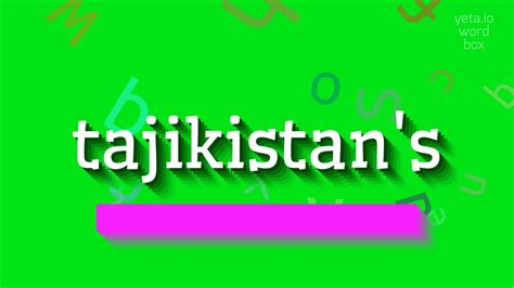 How To Say Tajikistan .
